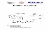Build Report Lycan finalizado - RoboCore - Robótica e ... · As propriedades do aço AISI 1020 laminado são mostradas na Tabela 7, ... é que o aperto exagerado dos parafusos que