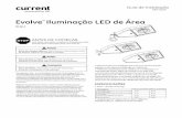 Evolve Iluminação LED de Área - products.currentbyge.com · Em nenhuma condição, os parafusos do braço de montagem ... através de um tubo de 2 polegadas (2,375) DE. Ajuste