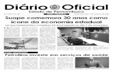 Diário Oficial - Assembleia Legislativa do Estado de ... · xo Industrial Portuário de Suape, comemorados no próximo dia 7, foram regis-trados, ontem, pelo deputado Carlos Santana