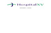 Desde 1952 - Hospital em Curitibahospitalxv.com.br/wp-content/uploads/historia-hospital-xv-curitiba.pdf · saúde dentro do Hospital XV – Clínica de Fraturas e Ortopedia XV. 2008