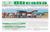 Olicana Olicana 3 Maio 2008 Colheita mecanizada da cana-de-açúcar Colaborador Prestando Contas Até pouco tempo, o setor Realiza-se a colheita em 3 mensionamento das usineiro dependia