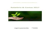 Relatório & Contas 2017 - agrogarante.pt · e da Galiza e é a única, ao nível nacional, que integra a “EURASCO” (European Federation of Agricultural Exhibitions and Show Organizers