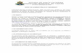 ESTADO DE SANTA CATARINA PREFEITURA MUNICIPAL DE TIJUCAS Secretaria Municipal de … · 2015-06-26 · descrição na “Tabela de Procedimentos, Medicamentos, Órteses e Próteses