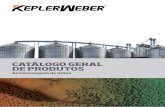 Catálogo geral de produtosªncia aliada à inovação. É isso que faz a Kepler Weber oferecer as melhores soluções em armazenagem de grãos e movimentação de granéis. O foco