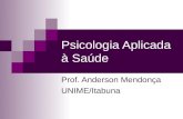 Psicologia Aplicada à Saúde - Fisiofacsul's Weblog | Just another … · PPT file · Web view2009-03-06 · Marcos Históricos Empirismo Racionalismo Psicofísica ESCOLAS DA PSICOLOGIA