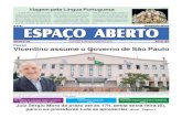 Vicentino assume o Governo de São Paulo - …jornalespacoaberto.com/datafiles/edicoes/99/jornal.pdf · com Alckmin, tinha certeza que ele (o governador) era a pessoa indicada para