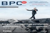 4 editorial - bpc-partners.com · 10 gestão 8 perguntas ... Federal do Brasil (RFB), a Procu-radoria-Geral da Fazenda Nacional ... ou ganhar agilidade ao optar por um software de