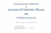Des e Ed Moral - mat.uc.ptguy/psiedu1/DesEdMoral.pdf · uma forma neutra mas inserido numa tradição viva de valores que confira identidade ... De acordo com o modelo de educação
