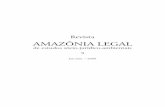 AMAZÔNIA LEGAL200.129.241.80/ppgda/arquivos/img-conteudo/files/Revista3.pdf · Valerio de Oliveira Mazzuoli (Diretor da Revista) Parte I AMAZÔNIA LEGAL Revista Amazônia Legal de