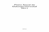 Plano Anual de Outorga Florestal 2011 - uc.socioambiental.org · planejamento das ações da União voltadas à ... elegível para concessão 5,1 milhões de ... O Plano Anual de