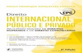 Paulo Portela -Dir Intern Pub e Privado-8ed · que inclui também as organizações internacionais, as organizações não governamentais ... 1.3. A globalização e o sistema normativo