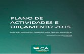 PLANO DE ACTIVIDADES E ORÇAMENTO 2015 | FENACAM, … · Internacional de Raiffeisen, Organização Cooperativista dos Países de Língua Portuguesa, Confederação Internacional
