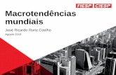 Apresentação do PowerPoint - apps.fiesp.netapps.fiesp.net/fiesp/newsletter/2018/fiesp/Megatrends-Roriz-24_08... · de alertas instantâneos Transportes integrados-Rodoviário-Ferroviário