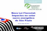 Nova Lei Florestal: Impactos no setor sucro energético de ... · Código florestal de 65 ... descobertas científicas. Serviços de regulação: R ... e boas práticas agrícolas