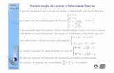 FI002 Transformação de Lorentz e Relatividade Restrita Aula 24maplima/fi002/2015/aula24.pdf · Para obter a derivada com respeito ao tempo em x, precisamos calcular derivadas de