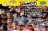 Bezerros invade LONDRES! - militaodossantos.commilitaodossantos.com/midia/revista_yazigi.pdf · opiniões para o bom andamento da escola. ... como textos dos mais variados tipos,
