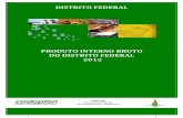 DISTRITO FEDERAL - codeplan.df.gov.br · O Instituto Brasileiro de Geografia e Estatística - IBGE iniciou, em 2011, os trabalhos de Implantação da Série do Sistema de Contas Nacionais