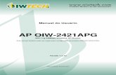 manual oiw 2421apg v2 - powernetwork.com.brpowernetwork.com.br/assets/manuais/2452012030632.pdf · 3.1 Configuração TCP/IP O endereço padrão do OIW-2421APG é 192.168.2.1, e a