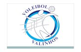 Projeto Voleibol Valinhos - queroincentivar.com.brqueroincentivar.com.br/wordpress/wp-content/uploads/2014/11/... · categorias de Voleibol Feminino, sendo ... 14 jovens atletas com