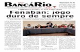 CAMPANHA NACIONAL DOS BANCÁRIOS Fenaban: jogo duro de … · primeira rodada na quinta-feira (28), em São Paulo, ... vão até o dia 13 de julho. Eleição: ... Vendo 3 casas em