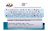 Planejamento e controle da produção nas empresas inseridas no …advancesincleanerproduction.net/third/files/sessoes/6B/6/Kyrillos... · do trabalho – Grupo de pesquisa Unip/CNPq.