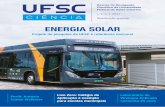 ENERGIA SOLAR - noticias.ufsc.brnoticias.ufsc.br/files/2017/12/Revista-UFSC-Ciência-2a-Ed.pdf · A Revista UFSC Ciência chega ao segundo número ratificando um compromisso da Agência