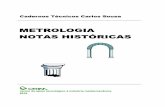 METROLOGIA METROLOGIA NOTAS HIST“RICAS - catim.pt .Metrologia â€“ Notas Hist³ricas Carlos Sousa