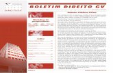 BOLETIM DIREITO GV - FGV DIREITO SP | Escola de Direito de ...direitosp.fgv.br/sites/direitosp.fgv.br/files/boletim/2006... · Com o objetivo de criar um espaço para a análise de