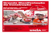 Grande Manifestação da Construção - Unia - die Gewerkschaft · 2011-08-09 · Por isso é que é necessária uma protecção contra o despe-dimento. ... Sheqir Berisha, 40, carpinteiro