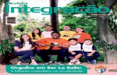 Revista Integracao nº115 ONLINE - lasalle.edu.br · Ser lassalista é propagar diariamente essa alegria através da vivência de valores e práticas autenticamente humanas. A nossa