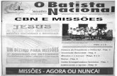  · Missionária Marisa Ferreira dos Santos em frente ao Templo da Congregaçäo em Feira Nova -SE pÃG. 4 e 5 Palavra do Presidente e Editorial - Pág. 2 ... sua preparaçäo espiritual.