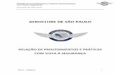 AEROCLUBE DE SÃO PAULO - Escola de Aviação Civilaeroclubesp.com.br/base-de-conhecimento-acsp/relacao-de-proc-e... · O Aeroclube de São Paulo está dotado de um sistema de proteção