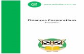 Resumo Finanças Corporativas 1 FGV§as... · 3 1.Revisão de contabilidade 1. Balanço patrimonial é o relatório que demonstra os ativos e passivos da empresa. Se forem liquidados