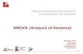 ANOVA (Analysis of Variance) • 1 - Os competidores poderiam entrar novamente na pista e refazer suas manobras a fim de obter uma ...