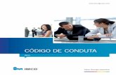 CÓDIGO DE CONDUTA - imcdgroup.com Code of Conduct... · trabalho construtivo e eficiente, onde as pessoas se sintam confiantes para tomar decisões, levantar questões e procurar