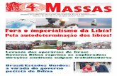 Governo Dilma reprime os explorados; direções sindicais ...pormassas.org/wp-content/uploads/2016/05/409.pdf · de direitos humanos e as consequentes divergências em torno do conflito