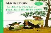 As Aventuras de Huckleberry Finn · 9 Introdução E m 1884, uma editora publicou um dos livros fundado-res — e mais polémicos — da literatura norte-ameri-cana: As Aventuras