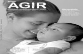 AGIR A G I Reabilitação Microcefalia S G RER S Gagirgo.org.br/revista/26Ed.pdf · A descoberta da microcefalia aconteceu ainda na gravidez ou depois do nascimento do seu filho?