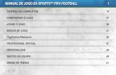Manual de Jogo EA SPORTS™ FIFA FOOTbAll · A classificação de idades PEGI é apresentada na caixa deste jogo. O sistema de classificação de idades PEGI protege as O sistema