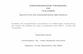 Daouda Kane Orientador: Dr. João Roberto Ferreira Itajubá ...saturno.unifei.edu.br/bim/0031126.pdf · 6.4.1 Procedimento de medição de rugosidade 79 6.4.2 Procedimento de medição