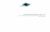 GOVERNANÇA DE TI - escola.mpu.mp.brescola.mpu.mp.br/a-escola/legislacao-e-regulamentos/pdti-2017-2018/... · de acordo com a disponibilidade de recursos materiais, de pessoas e em