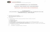 CONCORRÊNCIA CO 004/2018 SANTO ANTÔNIO DO … · 4- Declaração de procedência legal e origem da madeira fornecida ... n° 18.725/10 e pelas normas impostas pela CAIXA para aprovação