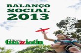 pdf Balan o Social 2013 - Grazziotin · na qualificaçäo de nossos colaboradores na busca do ... os 2.239 colaboradores (através de urna ferramenta na ... recrutamento e seleção,