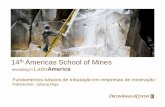 Americas School of Mines - pwc.com.br · Slide 3 Introdução Investing in LatinAmerica. 14th Americas School of Mines ... Incide sobre a circulação de mercadorias e os serviços
