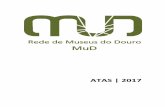 ATAS | 2017 - museudodouro.pt · Ata 16 de janeiro de 2017 1 ... à vila histórica de Trevões, dando a conhecer aos visitantes, o Museu etnográfico, a igreja de Santa Marinha,