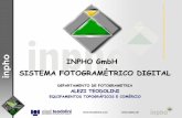INPHO GmbH SISTEMA FOTOGRAMÉTRICO DIGITAL · Edição Semi-automática e Interativa do Bloco: (Editar ou inserir novas medições); Medição e Transferência Automática de “Tie