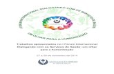 Trabalhos apresentados no I Fórum Internacional Dialogando ...santacasauruguaiana.com.br/forum/docs/TrabalhosApresentados.pdf · 3/1/2013 · aborda anamnese que é composta por