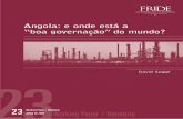Angola: e onde está a “boa governação”do mundo? · cipalmente em questões de desenvolvimento,mulheres e construção da paz,transformação não violenta de conflitos e ...