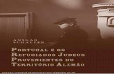 Versão integral disponível em digitalis.uc · que desde a tomada de poder de Adolf Hitler em 1933, o governo português observava atentamente o movimento migratório desencadeado