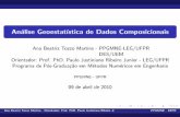 Análise Geoestatística de Dados Composicionaisabtmartins:slidedefesatese.pdf · An alise Geoestat stica de Dados Composicionais Ana Beatriz Tozzo Martins - PPGMNE-LEG/UFPR DES/UEM